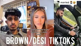BROWN/DESI TIKTOKS🤙