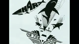 Sharx On The Rock (FULL ALBUM)