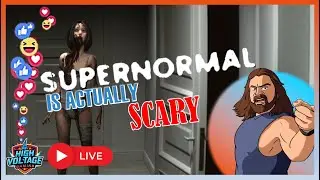 Supernormal Is Actually Scary | Mr. Rock N Roll Live Stream