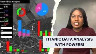 Titanic Survival Data Analysis | Data Analysis Project with Power BI | Tutorial