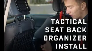 Tactical Seat Back Organizer - Install