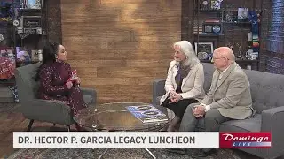Dr. Hector P. Garcia Foundation talk Legacy Luncheon on Domingo Live