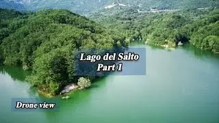 Lago del Salto Italy 🇮🇹 ( Part 1)