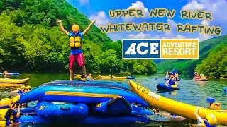 Upper New River | Rafting Family Vacation