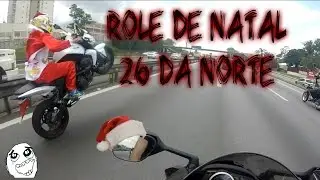 26 DA NORTE ROLE DE NATAL 2016 #NOISERUIM #CAUSANDOSEMPRE