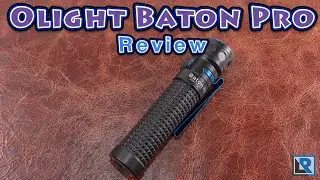 Olight Baton Pro Review (2000 Lumens, 18650, EDC, Magnetic Recharging)
