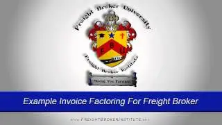 Freight Broker Training: Example Invoice Factoring For Freight Broker