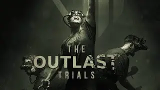 [The Outlast Trials] [PS5] [Декабрь 2025] [🔞PS PLUS ESSENTIAL] [Первый запуск]