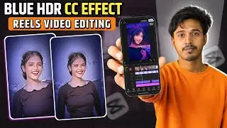 Trending Blue HDR Effect | CapCut Video Editing in 4K
