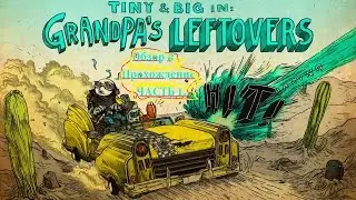 Tiny & Big: Grandpa's Leftovers - Прохождение игры с интересной задумкой...