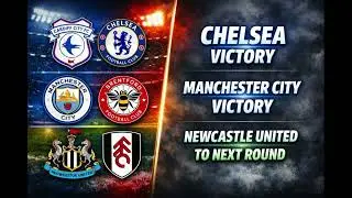 Forecast. Cardiff City vs Chelsea, Manchester City Vs Brentford, Newcastle United Vs Fulham.