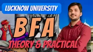 Lucknow B.F.A. ENTRANCE EXAM 2024 || BFA Theory and Practical