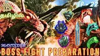 Manticore Boss Fight Preparation /Ark Ultimate Survivor Edition Gameplay In Tamil/#22 [CRG]