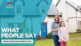 What Customers Are Saying | Mortgage to Rent Ireland Reviews