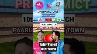 Paarl Royals vs MI Cape Town 10th Toss Prediction | PR vs MICT SA20 match prediction today #sa20