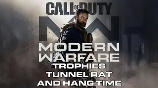 Call of Duty: Modern Warfare 2019 | Trophies &mdash; Tunnel Rat & Hang Time (PS4)