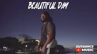 Guydence - Beautiful Day (Official Music Video)