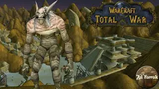 Битва за улей Гориши (кратер Ун'Горо) - (Кампания Зул'Фаррак Тролли) Warcraft Total War Часть 7