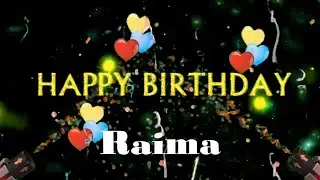 Happy Birthday to you | Raima