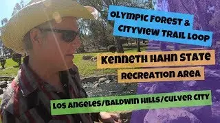 Hiking Kenneth Hahn State Recreation Area Trail, Los Angeles/Baldwin Hills/Culver City