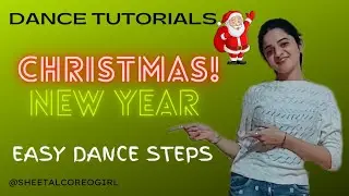 Easy dance steps for Christmas/New year/Wedding/parties/Party By #Sheetalcoreogirl