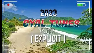 2023 GYAL TUNES MIX (EXPLICIT) - SELECTAH CHOW|| Ft. POPCAAN, TEEJAY, ALKALINE & MORE