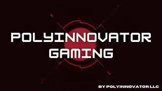 PolyInnovator Gaming Channel Trailer 2026