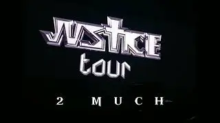 2 Much - Justin Bieber, Justice tour, Instumental/Backing vocal