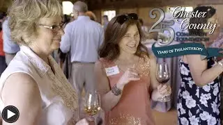 Chester County Community Foundation - 25th Anniversary Celebration