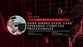 GANA DINERO DESDE CASA: Curso Gratuito de Trading