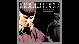 Liquid Todd - Solid State Two [FULL MIX]
