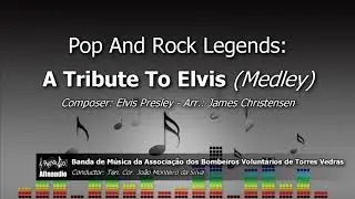 Pop And Rock Legends: A Tribute To Elvis - Arr. James Christensen ♫ Medley