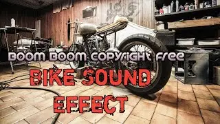 Bike Sound Effect Copyright Free