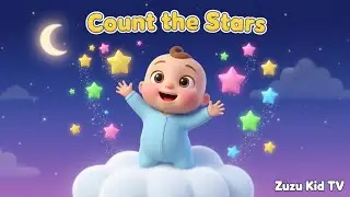 Count the Stars | Toddler Night Sky & Playful Nursery Rhyme
