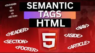 Day 6 - HTML SEMANTIC TAGS | Header, Nav, Section, Article, Aside, div & Container | #coding #html