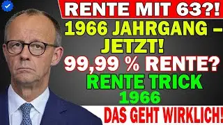 Jahrgang 1966: Rente mit 63, 67 oder Teilrente 99,99 % &ndash; Das geht wirklich!
