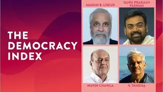The Democracy Index I Madan B Lokur,Guru Prakash Paswan & Navin Chawla in conversation with V Tankha