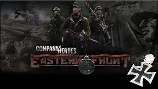 Company of Heroes | Eastern Front | Operation in Africa |