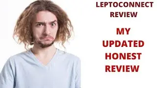 LEPTOCONNECT REVIEW 2021✌✔🙄 MY REAL AND HONEST UPDATED REVIEW 🙄✔✌