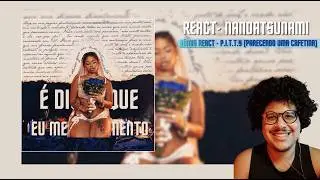 NandaTsunami - É Disso Que Eu Me Alimento / P.I.T.T.Y. (Bônus REACT) @nandatsunami  | BADEZIN REACT