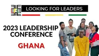 Leadership Conference 2023 in Ghana