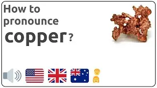 How to pronounce copper in english?