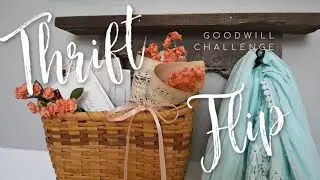 Thrift Flip DIY Spring Decor: Goodwill Challenge Spring 2020