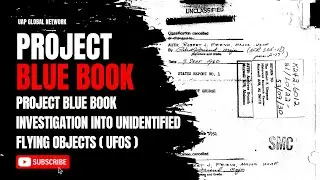 Project Blue Book: The U.S. Air Force&rsquo;s UFO Investigations Explained 🛸 #UFODiscovery #UAP
