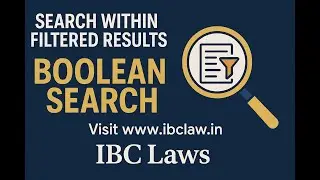 Search Case Laws with Filtered Results with Boolean Search | IBC Laws | Insolvency