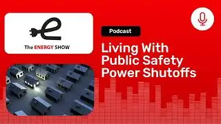 Living with Public Safety Power Shutoffs