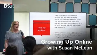 Growing Up Online with Susan McLean