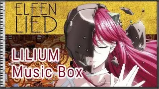[1 Hour Loop] LILIUM - elfen lied [Music Box/MIDI]