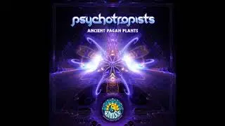 Psychotropists - Ancient Pagan Plants