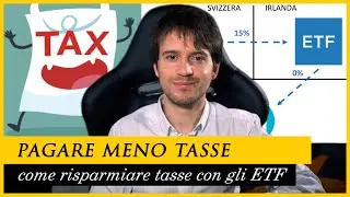 COME pagare MENO TASSE con gli ETF